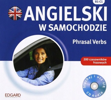 Angielski w samochodzie - Phrasal verbs