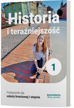 Historia i teraźniejszość podręcznik 1 szkoła bran