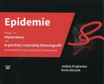 EPIDEMIE KSIĘGI I I III HIPOKRATESA ORAZ .. EBOOK