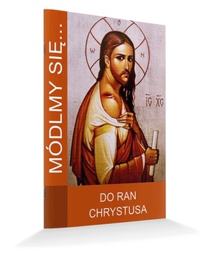 Modlitewnik do Ran Chrystusa