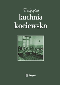 Tradycyjna kuchnia kociewska
