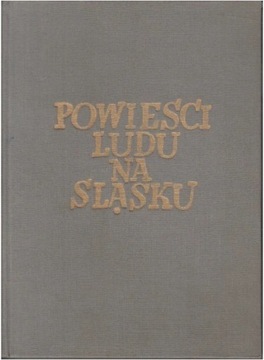 POWIEŚCI LUDU NA ŚLĄSKU LUCJAN MALINOWSKI
