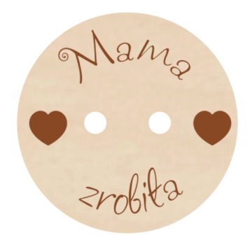Guzik zawieszka 50szt naszywka MAMA ZROBIŁA 3cm
