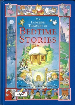 My Ladybird Treasury of Bedtime Stories --- 1999