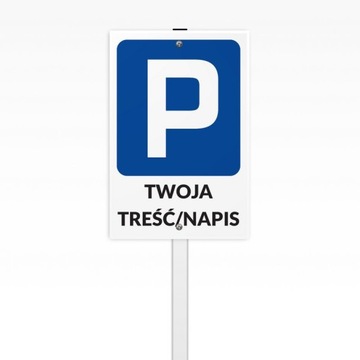 Znak na stelażu 20x30 PARKING + Twój napis