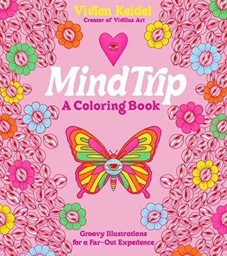 MIND TRIP A COLORING BOOK - Vivien Keidel (KSIĄŻKA)