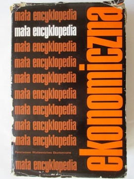 MAŁA ENCYKLOPEDIA EKONOMICZNA