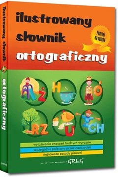Ilustrowany Słownik Ortograficzny - Lucyna Szary