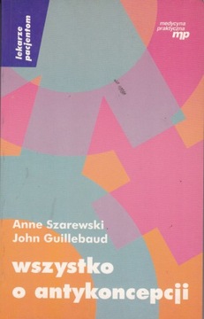 Wszystko o antykoncepcji Anne Szarewski