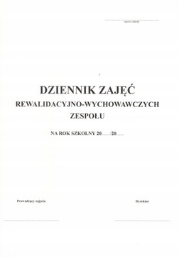 Dziennik zajęć rewalidacyjno-wychowawczych zespołu