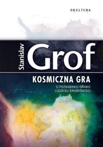 Kosmiczna gra Stanislav Grof