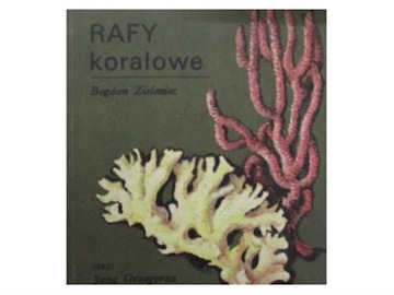 Rafy koralowe - bogdan Zieleniec