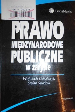 Prawo międzynarodowe publiczne w zarysie - Sawicki