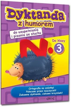 Dyktanda z humorem do klasy 3 GREG