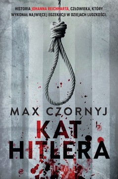 KAT HITLERA - MAX CZORNYJ