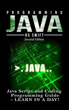 Programming JAVA: Java Programming, JavaScript, Co