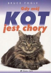 Gdy mój kot jest chory B.Fogle