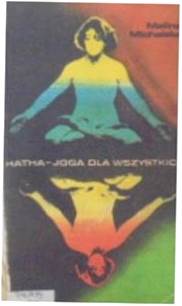 Hatha joga dla wszystkich - Michalska