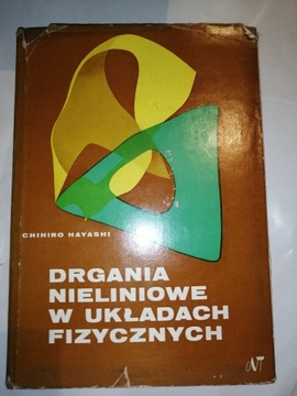 Drgania nieliniowe w układach fizycznych