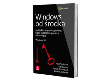 Windows od środka. Architektura systemu, procesy