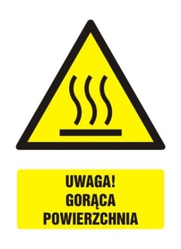 Uwaga! Gorąca powierzchnia tabliczka PCV 5,25x7,4