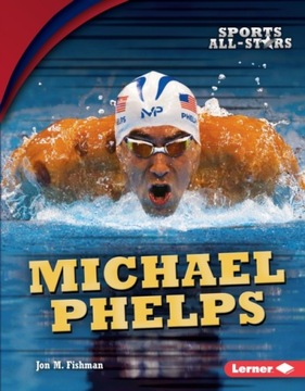 Michael Phelps - Fishman, Jon M.
