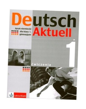 DEUTSCH AKTUELL 1 ĆWICZENIA