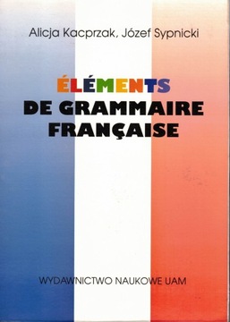 Elements de grammaire francaise Język francuski