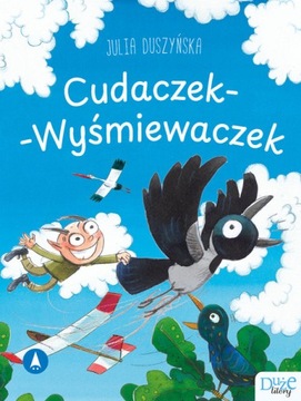 CUDACZEK WYŚMIEWACZEK Duże litery Julia Duszyńska