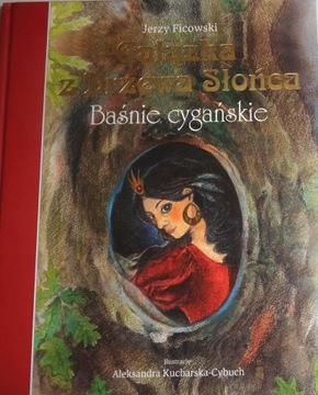 Ficowski GAŁĄZKA Z DRZEWA SŁOŃCA Baśnie cygańskie