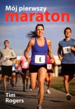 Mój pierwszy maraton