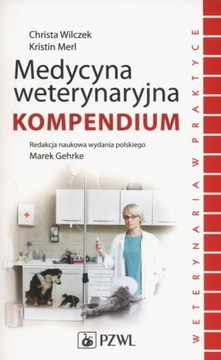 MEDYCYNA WETERYNARYJNA KOMPENDIUM.