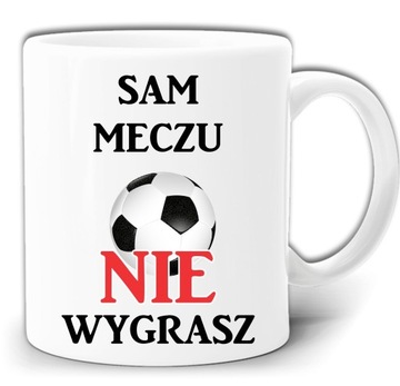 SAM MECZU NIE WYGRASZ KUBEK + PUDEŁKO GW570