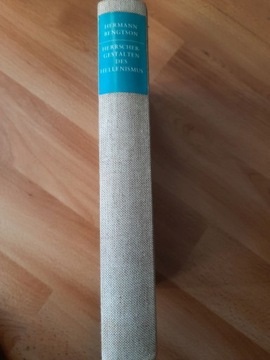 Bengtson, Herrschergestalten des Hellenismus