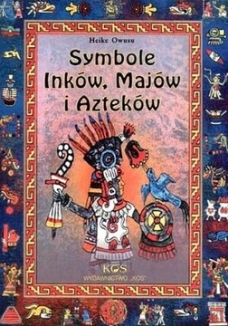 OWUSU SYMBOLE INKÓW MAJÓW I AZTEKÓW