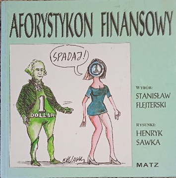 AFORYSTYKON FINANSOWY. Stanisław Flejterski
