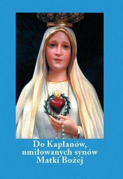 DO KAPŁANÓW, UMIŁOWANYCH SYNÓW MATKI BOŻEJ Gobbi