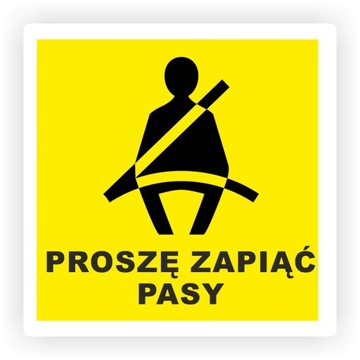 Naklejka informacyjna PROSZĘ ZAPIĄĆ PASY 10 cm