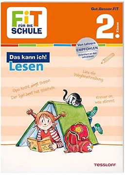 FiT FÜR DIE SCHULE. Das kann ich! Lesen 2. Klasse ANDREA TONTE