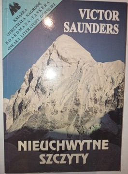 NIEUCHWYTNE SZCZYTY Viktor Saunders