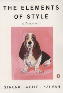 The Elements of Style Illustrated WILLIAM STRUNK