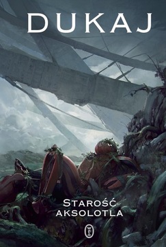 Starość aksolotla - e-book