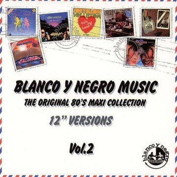 Blanco Y Negro Original 80's 6-Maxi CD Vol.2