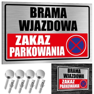 NIERDZEWNA Tabliczka BRAMA WJAZDOWA ZAKAZ PARKOWANIA 30x20 Aluminium