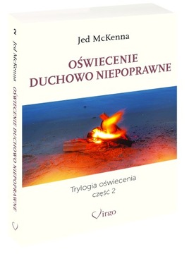 ДУХОВНО НЕПРАВИЛЬНОЕ ПРОСВЕЩЕНИЕ Джед МакКенна