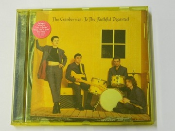 The Cranberries To The Faithful Departed CD