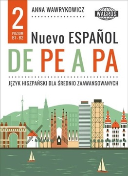 Nuevo espanol de pe a pa 2 Język hiszpański B1-B2