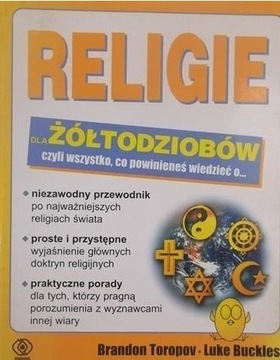 Religie dla żółtodziobów Brandon Toropov, Luke Buc