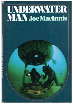 Joe MacInnis UNDERWATER MAN