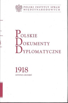 Polskie Dokumenty Dyplomatyczne 1918 ___ S.Dębski